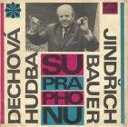 Dechová Hudba Supraphonu, Jindřich Bauer 